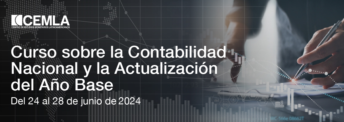 Curso sobre la Contabilidad Nacional y la Actualización del Año Base